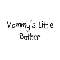 Mommy's Little Bather t-shirts by tshirtshirts Mommy's Little Bather t-shirts