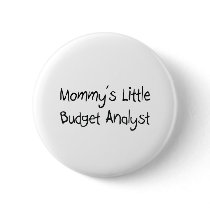 Mommys Little Budget Analyst buttons