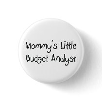 Mommys Little Budget Analyst buttons