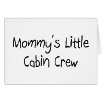 Mommys Little Cabin Crew cards