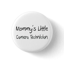 Mommys Little Camera Technician buttons by tshirtshirts Mommys Little Camera Technician buttons