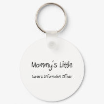 Mommys Little Careers Information Officer keychains