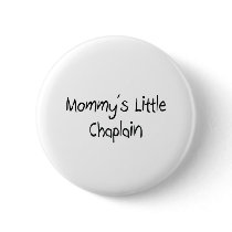 Mommys Little Chaplain buttons by tshirtshirts Mommys Little Chaplain buttons
