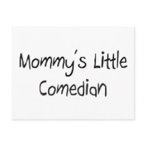 Mommys Little Comedian postcards by tshirtshirts Mommys Little Comedian postcards