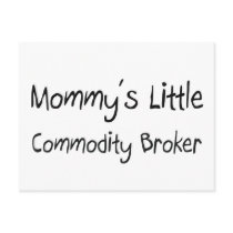 Mommys Little Commodity Broker postcards