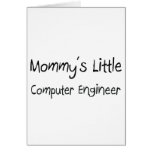Mommys Little Computer Engineer Card