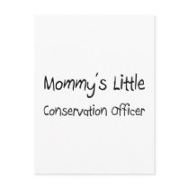 Mommys Little Conservation Officer postcards by tshirtshirts Mommys Little Conservation Officer postcards
