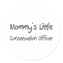 Mommys Little Conservation Officer stickers by tshirtshirts Mommys Little Conservation Officer stickers
