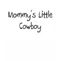 Mommys Little Cowboy t-shirts