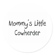Mommys Little Cowherder stickers by tshirtshirts Mommys Little Cowherder stickers
