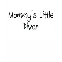 Mommys Little Diver t-shirts