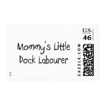 Mommys Little Dock Labourer postage