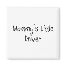 Mommys Little Driver magnets by tshirtshirts Mommys Little Driver magnets