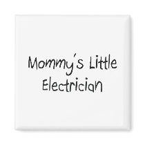 Mommys Little Electrician magnets