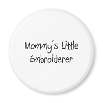 Mommys Little Embroiderer magnets by tshirtshirts Mommys Little Embroiderer magnets
