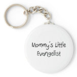 Mommys Little Evangelist Key Chain