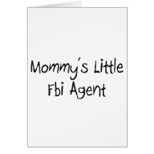Mommys Little Fbi Agent Greeting Card