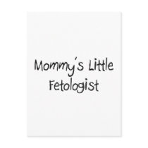Mommys Little Fetologist postcards by tshirtshirts Mommys Little Fetologist postcards