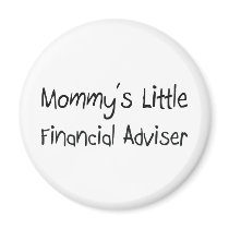 Mommys Little Financial Adviser magnets