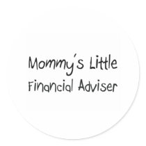 Mommys Little Financial Adviser stickers by tshirtshirts Mommys Little Financial Adviser stickers