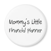 Mommys Little Financial Planner magnets