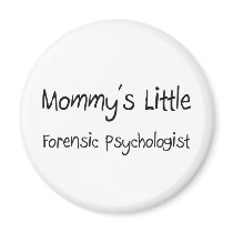 Mommys Little Forensic Psychologist magnets by tshirtshirts Mommys Little Forensic Psychologist magnets