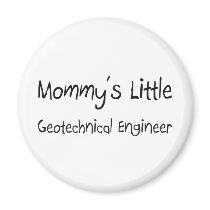 Mommys Little Geotechnical Engineer magnets by tshirtshirts Mommys Little Geotechnical Engineer magnets