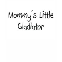 Mommys Little Gladiator t-shirts