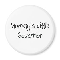 Mommys Little Governor magnets