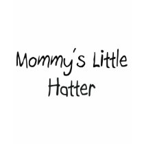 Mommys Little Hatter t-shirts