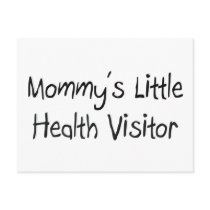 Mommys Little Health Visitor postcards by tshirtshirts Mommys Little Health Visitor postcards