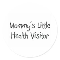 Mommys Little Health Visitor stickers by tshirtshirts Mommys Little Health Visitor stickers