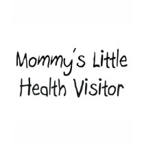 Mommys Little Health Visitor t-shirts