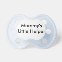 Mommy's Little Helper Pacifier