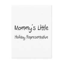 Mommys Little Holiday Representative postcards by tshirtshirts Mommys Little Holiday Representative postcards