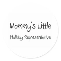 Mommys Little Holiday Representative stickers by tshirtshirts Mommys Little Holiday Representative stickers