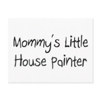 Mommys Little House Painter postcards