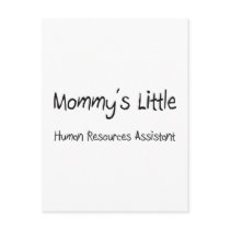 Mommys Little Human Resources Assistant postcards by tshirtshirts Mommys Little Human Resources Assistant postcards