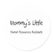 Mommys Little Human Resources Assistant stickers by tshirtshirts Mommys Little Human Resources Assistant stickers