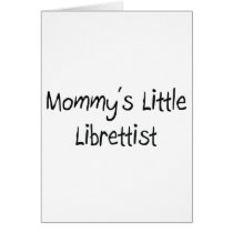 Mommys Little Librettist cards