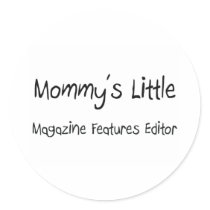 Mommys Little Magazine Features Editor stickers by tshirtshirts Mommys Little Magazine Features Editor stickers