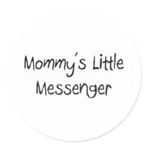 Mommys Little Messenger stickers