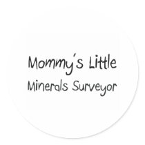 Mommys Little Minerals Surveyor stickers by tshirtshirts Mommys Little Minerals Surveyor stickers
