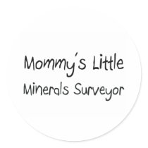 Mommys Little Minerals Surveyor stickers by tshirtshirts Mommys Little Minerals Surveyor stickers