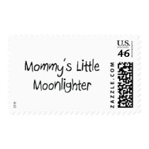 Mommys Little Moonlighter postage