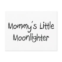 Mommys Little Moonlighter postcards