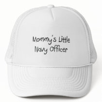 Mommys Little Navy Officer hats by tshirtshirts Mommys Little Navy Officer hats
