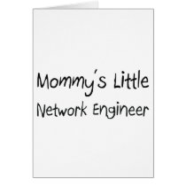 Mommys Little Network Engineer cards by tshirtshirts Mommys Little Network Engineer cards