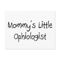 Mommys Little Ophiologist postcards