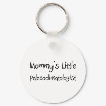 Mommys Little Palaeoclimatologist keychains by tshirtshirts Mommys Little Palaeoclimatologist keychains